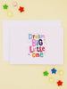 Dream Big Little One, Colourful - Premature Baby Card - New baby card - Little Mouse Baby Clothing & Gifts