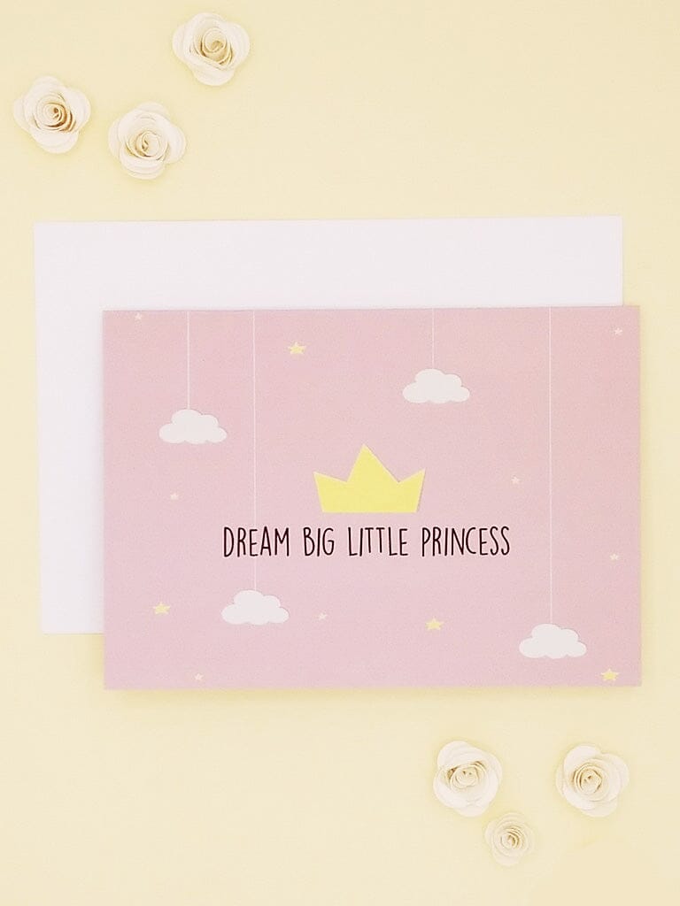 Dream Big Little Princess - New Baby Card - New baby card - Little Mouse Baby Clothing & Gifts