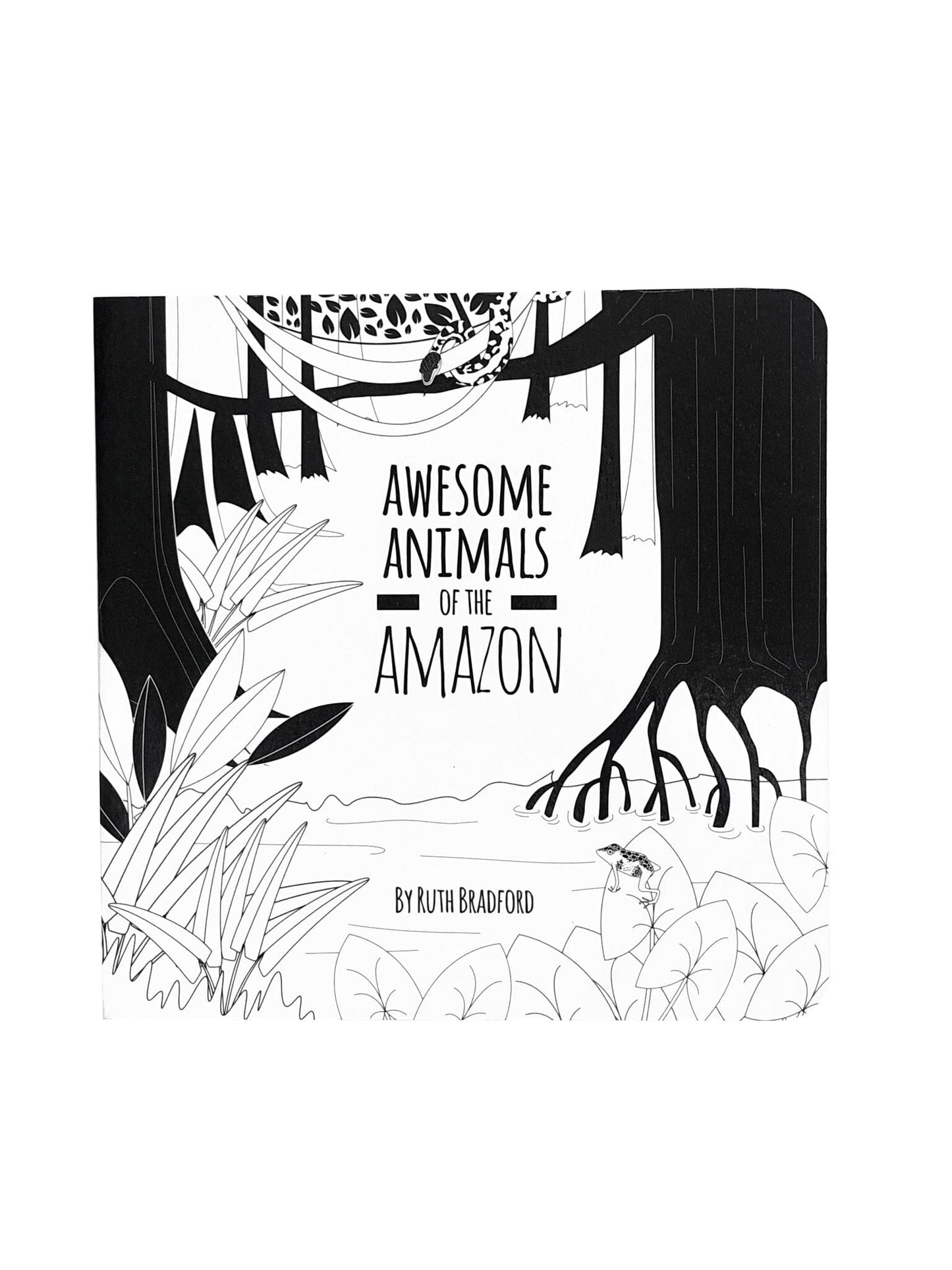 High Contrast Baby Book - Animals Of The Amazon Book The Little Black & White Book Project