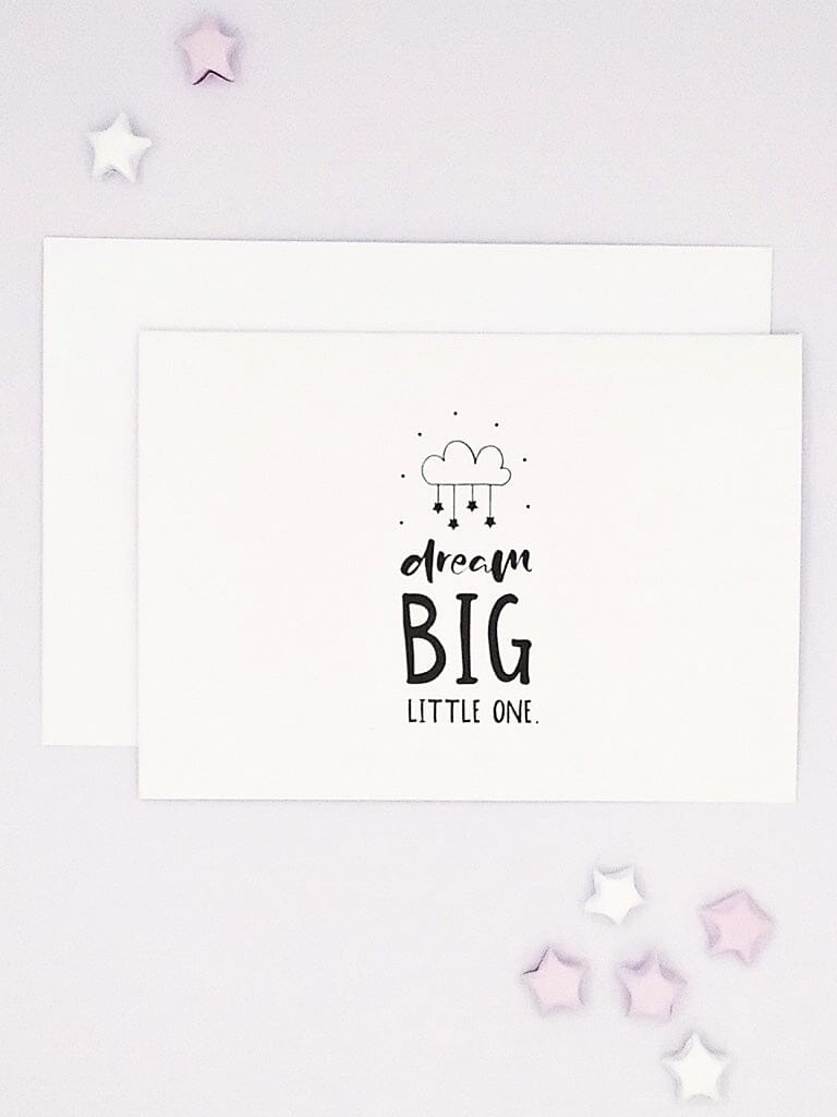 Dream Big Little One - Premature Baby Card - New baby card - Little Mouse Baby Clothing & Gifts