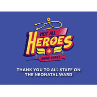 Cards & Message Cards & Gift Wrap Little Mouse Baby Clothing & Gifts Not All Heroes Wear Capes - Neonatal Ward Thank You 