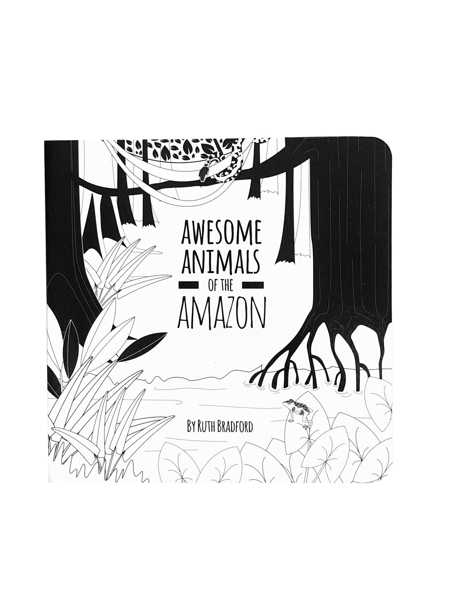 High Contrast Baby Book - Animals Of The Amazon Book The Little Black & White Book Project 