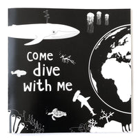 Come Dive With Me storybook Book The Little Black & White Book Project 