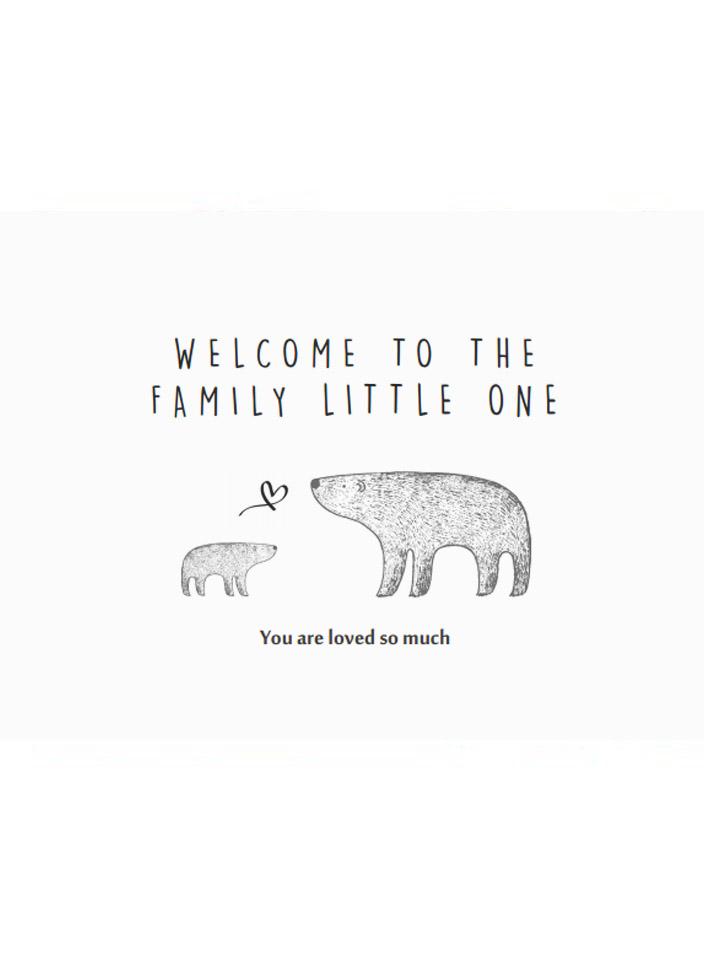 Welcome To The Family Little One - New Baby Card - New baby card - Little Mouse Baby Clothing & Gifts